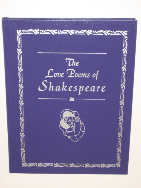love poems by shakespeare. THE LOVE POEMS OF SHAKESPEARE Gramercy Books 2001 | eBay